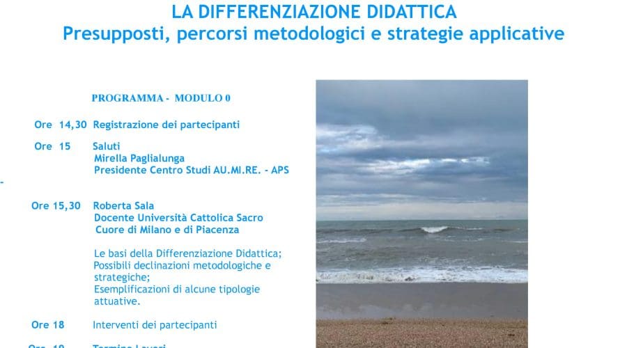Dalla scuola di tutti alla scuola di ciascuno. La differenziazione didattica. – SEMINARIO REGIONALE
