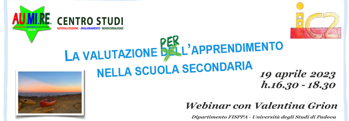 Webinar 19 aprile 2023 – La valutazione per l’apprendimento nella scuola secondaria
