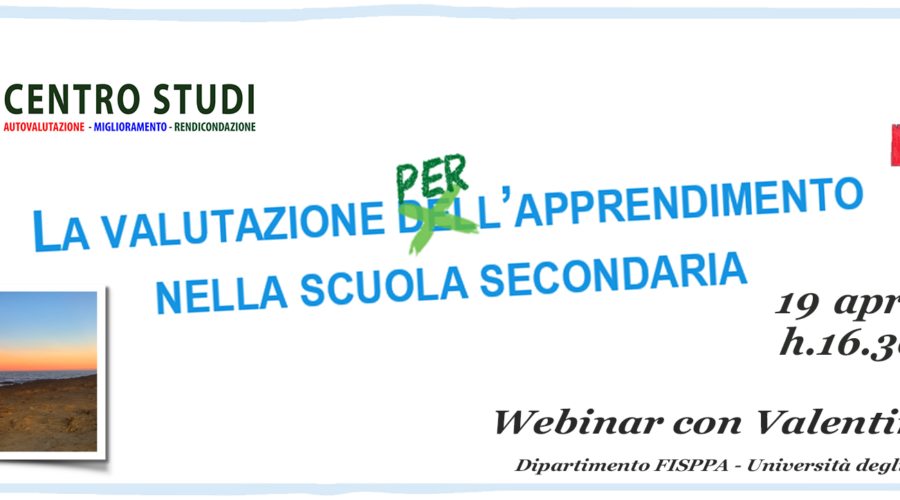 Webinar 19 aprile 2023 – La valutazione per l’apprendimento nella scuola secondaria