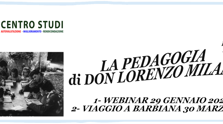 Webinar e Viaggio a Barbiana – LA PEDAGOGIA di DON LORENZO MILANI