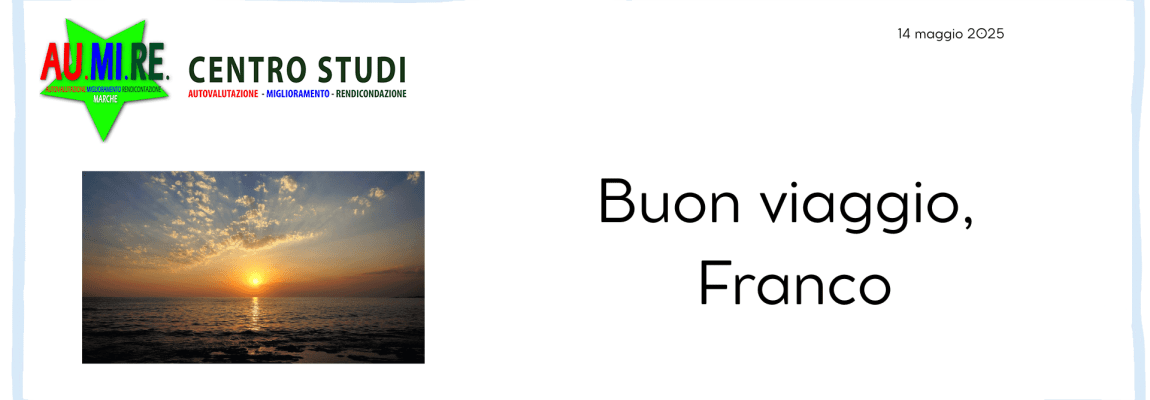 Buon viaggio, Franco. 